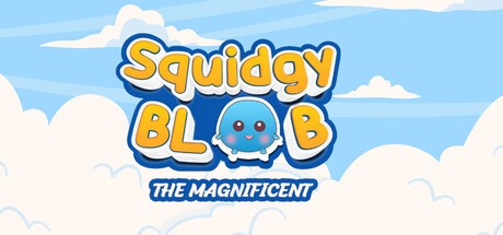 Games like Squidgy Blob The Magnificent