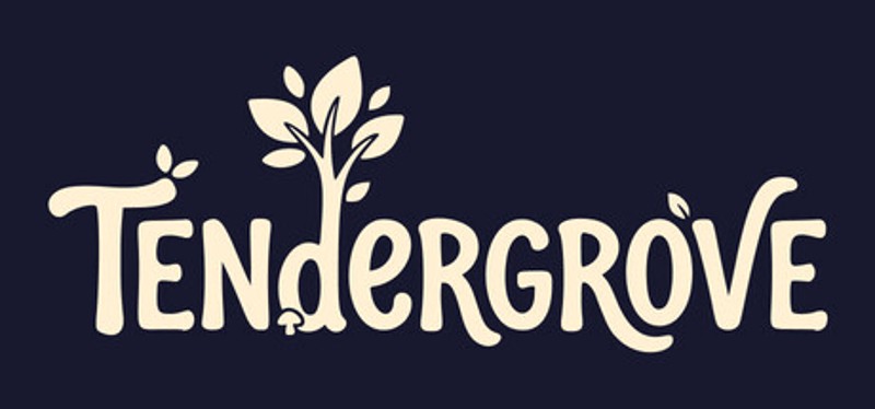 Tendergrove Image