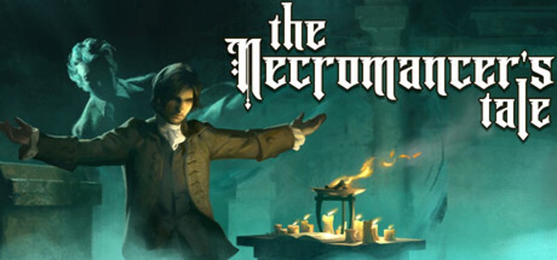 The Necromancer's Tale Image