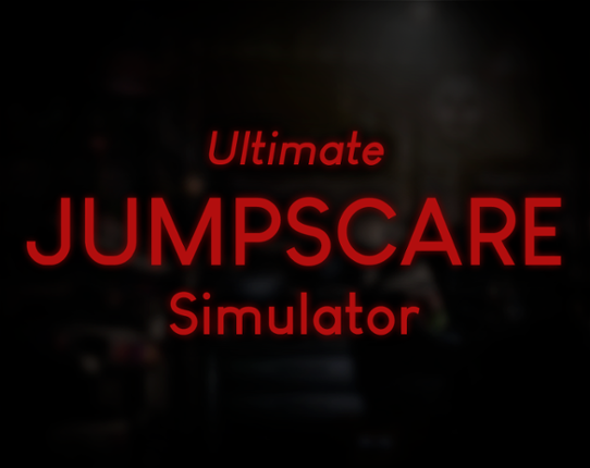 Ultimate Jumpscare Simulator (FNaF) Image