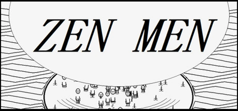 Zen Men Image
