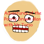 Games like Adventures of the Poorly Drawn Man with No Torso