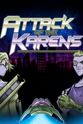 Attack of the Karens Game Cover