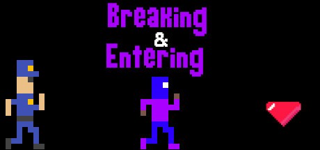 Games like Breaking & Entering
