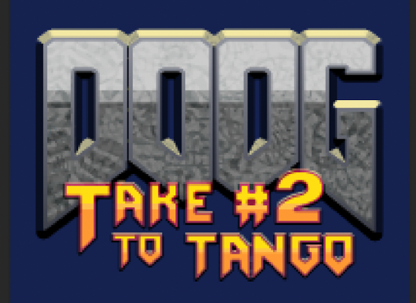 DOOG - Take #2 to Tango Game Cover