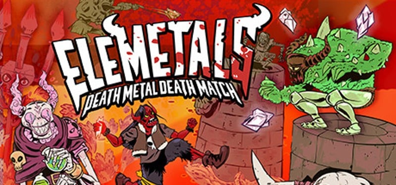 EleMetals: Death Metal Death Match Image