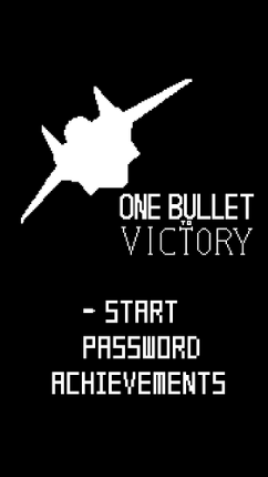One Bullet to Victory Image