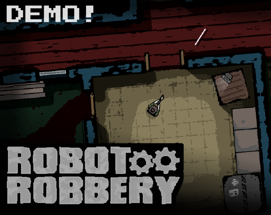 Games like robot robbery [ALPHA 0.07]