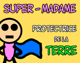 Super-Madame Image