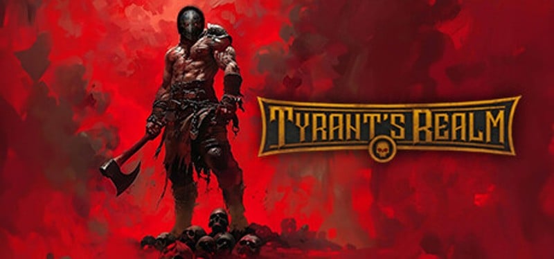 Tyrant's Realm Image