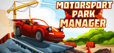 Games like Motorsport Park Manager