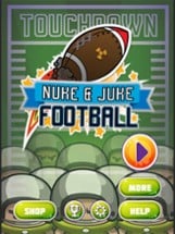 Nuke &amp; Juke Touchdown Football Image