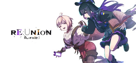 Games like RE:UNION - ill-fated -