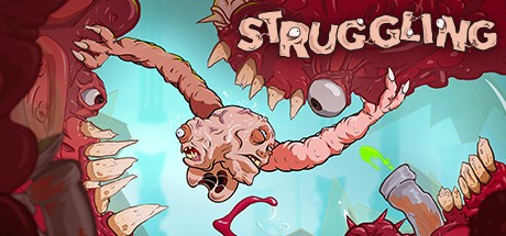 Games like Struggling