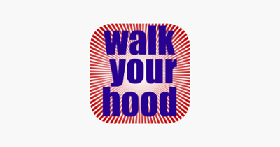 Walk Your Hood Image