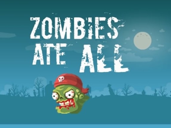 Zombie Ate All Image