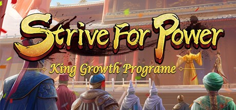 Games like 逐鹿问鼎:君王成长计划/Strive For Power:King Growth Program