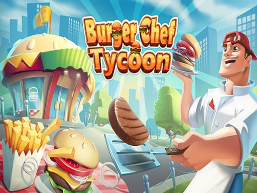Games like Burger Chef Tycoon