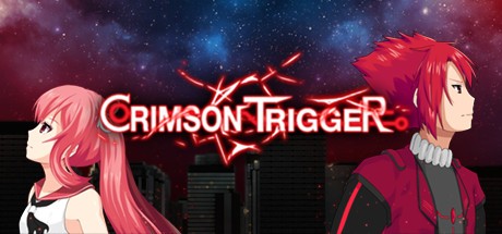 Games like Crimson Trigger