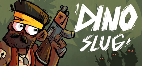 Games like Dino Slug