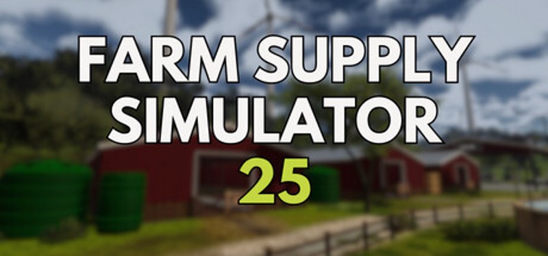 Farm Supply Simulator 25 Image