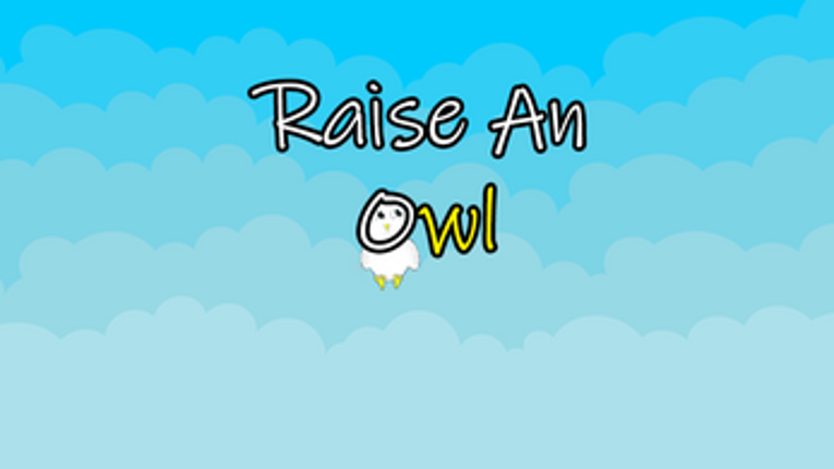 Raise An Owl screenshot