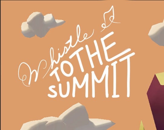 Whistle to the Summit Game Cover