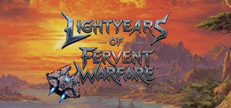 Lightyears of Fervent Warfare Image