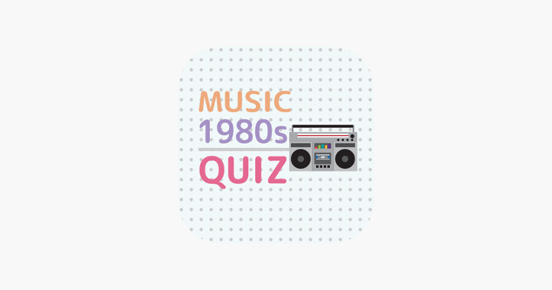 Music 1980s Quiz - Game Image