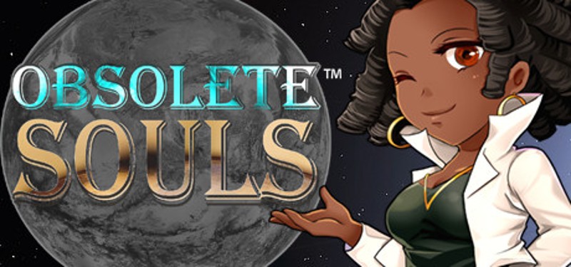 Obsolete Souls™ Image