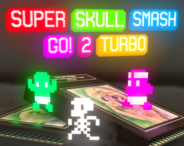 Games like Super Skull Smash GO! 2 Turbo