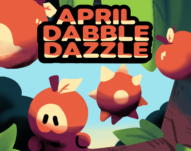 Games like April Dabble Dazzle