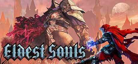 Games like Eldest Souls