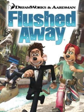 Flushed Away Image