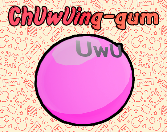 ChUwUing Gum Game Cover