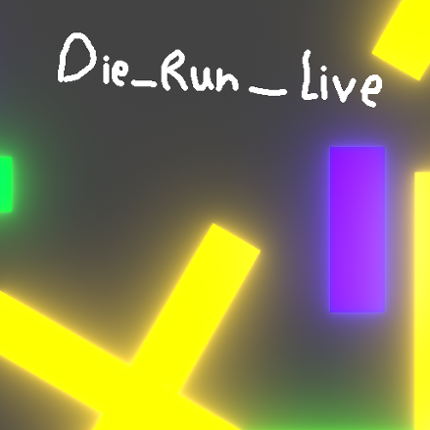 Die_Run_Live Image