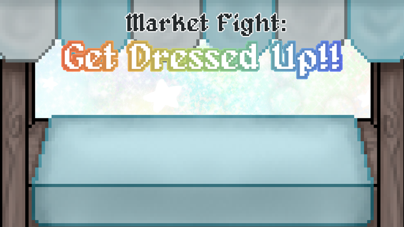 Games like Market Fight: Get Dressed Up!