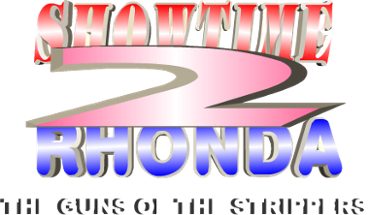 Showtime Rhonda 2: The Guns of the Strippers Image