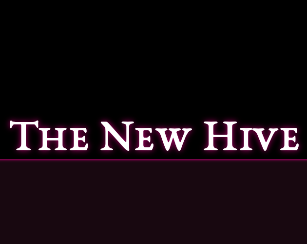 Games like The New Hive