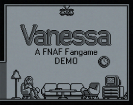 Vanessa - A FNAF Fangame Image