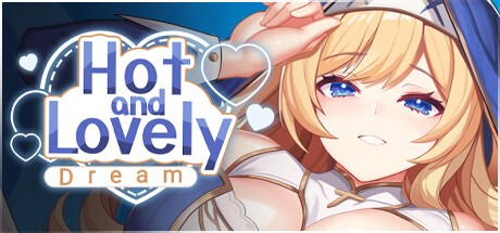 Games like Hot And Lovely ：Dream