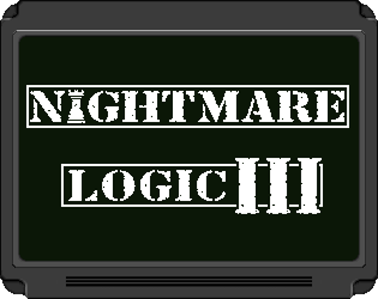 Nightmare Logic III Game Cover