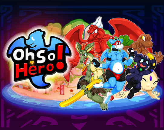 Oh So Hero! Image