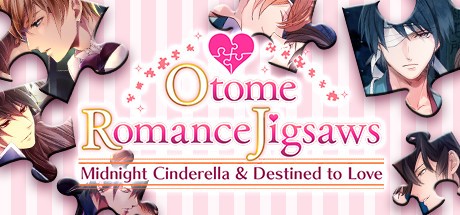 Games like Otome Romance Jigsaws - Midnight Cinderella & Destined to Love