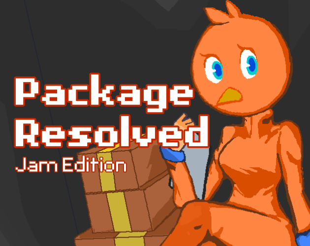 Games like Package Resolved (Jam Edition)