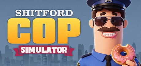 Games like Shitford Cop Simulator