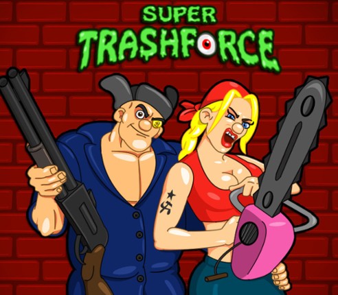 Super Trashforce Image