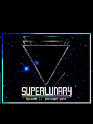 Superlunary Episode 1.0 Image