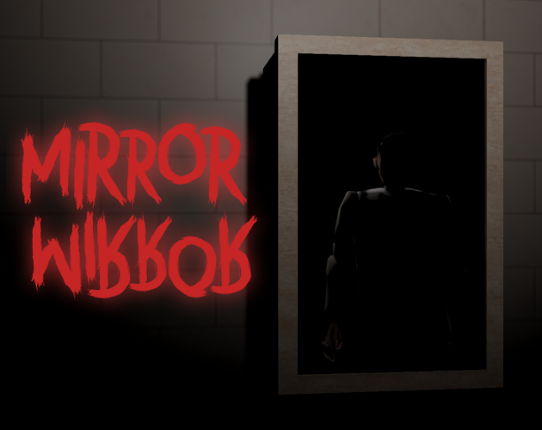 Mirror, Mirror Game Cover