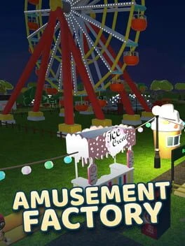 Games like Amusement Factory
